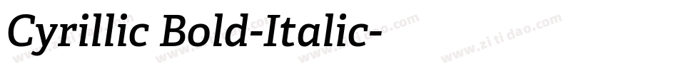 Cyrillic Bold-Italic字体转换
